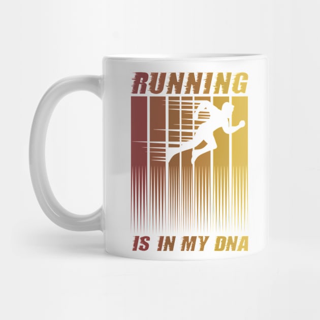 Running is in my DNA fitness exercise workout by Enriched by Art